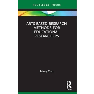 Abbildung von Arts based Research Methods for Educational Researchers (Qualitative and Visual Methodologies in Research)