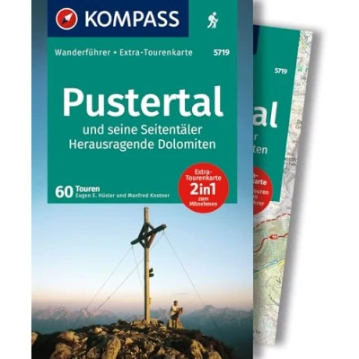 Abbildung von KOMPASS Wanderführer Pustertal und seine Seitentäler, Herausragende Dolomiten, 60 Touren mit Extra Tourenkarte: GPS Daten zum Download