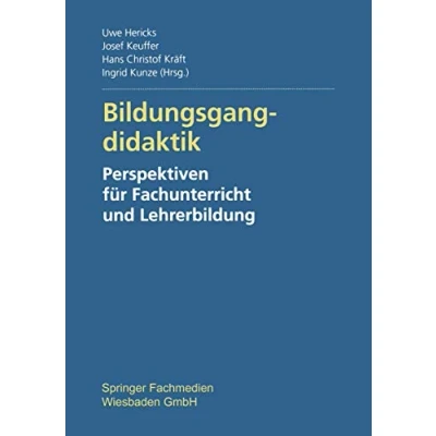 Abbildung von Bildungsgangdidaktik: Perspektiven für Fachunterricht und Lehrerbildung (German Edition)