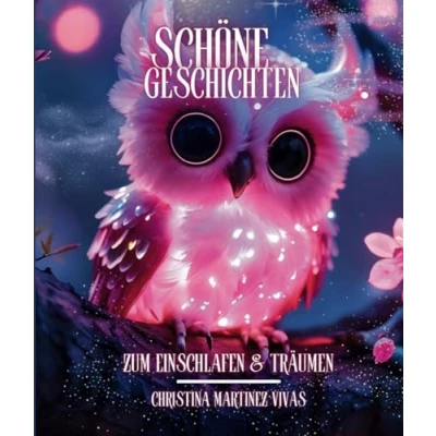 Abbildung von Schöne Geschichten zum Einschlafen &amp; Träumen: Kurzgeschichten Vorlesen