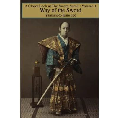 Abbildung von Way of the Sword (A Closer Look at Scroll, Band 1)