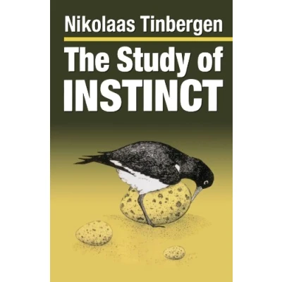 Abbildung von the Study Of Instinct: With 1969 Introduction and a New Preface by Author