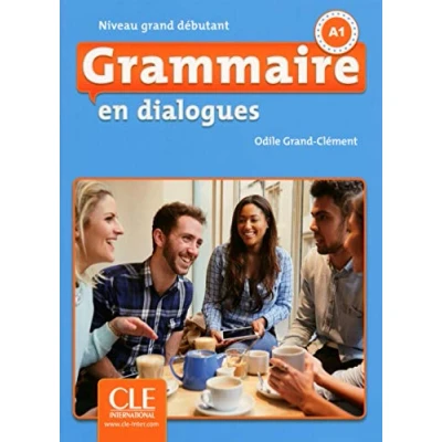 Abbildung von Grammaire en dialogues : Livre grand debutant + CD: CD 2eme edition