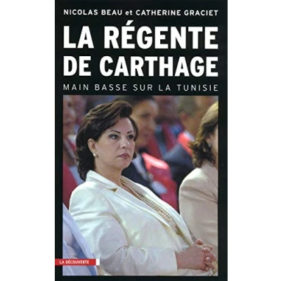 Abbildung von la régente de Carthage: Main basse sur Tunisie