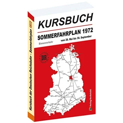 Abbildung von Kursbuch der Deutschen Reichsbahn Sommerfahrplan 1972: Gültig vom 28. Mai bis 30. September 1972