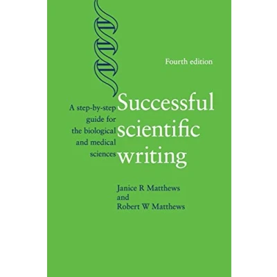 Abbildung von Successful Scientific Writing: A Step By Guide For The Biological And Medical Sciences