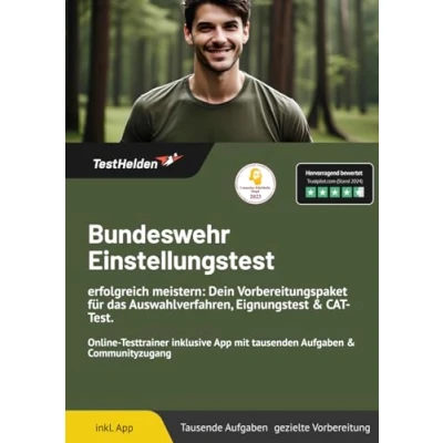 Abbildung von Bundeswehr Einstellungstest erfolgreich meistern: Dein Vorbereitungspaket für das Auswahlverfahren, Eignungstest &amp; CAT Test. Online Testtrainer inklusive App mit tausenden Aufgaben Communityzugang