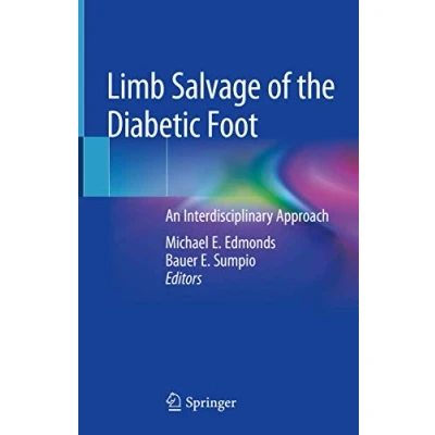 Abbildung von Limb Salvage of the Diabetic Foot: An Interdisciplinary Approach