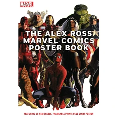 Abbildung von The Alex Ross Marvel Comics poster Book: Featuring 35 removable, frameable prints plus giant