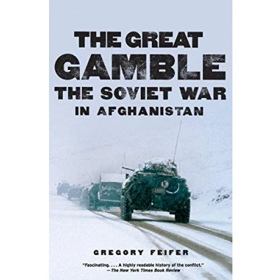 Abbildung von The Great Gamble: Soviet War in Afghanistan