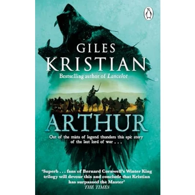 Abbildung von Arthur: the ultimate Arthurian tale from Sunday Times bestselling author of Lancelot