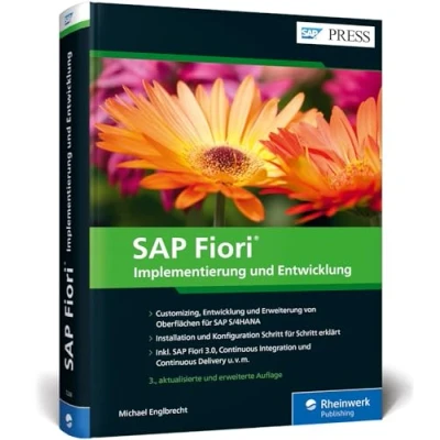 Abbildung von SAP Fiori: Implementierung und Entwicklung User Experience, Design Thinking, Gateway Ausgabe 2020 (SAP PRESS)