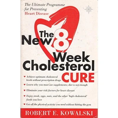 Abbildung von The NEW 8 WEEK CHOLESTEROL CURE: Ultimate Programme for Preventing Heart Disease