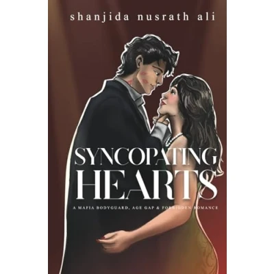 Abbildung von Syncopating Hearts (A Mafia Bodyguard, Age Gap &amp; Forbidden Romance)