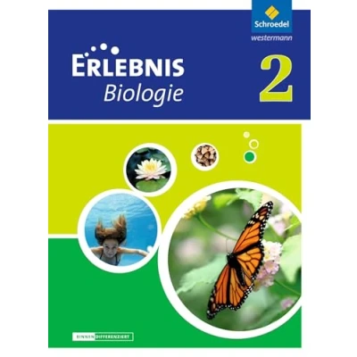 Abbildung von Erlebnis Biologie Differenzierende Ausgabe 2012 für Niedersachsen: Schülerband 2