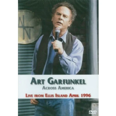 Abbildung von Art Garfunkel Across America/Live from Ellis..