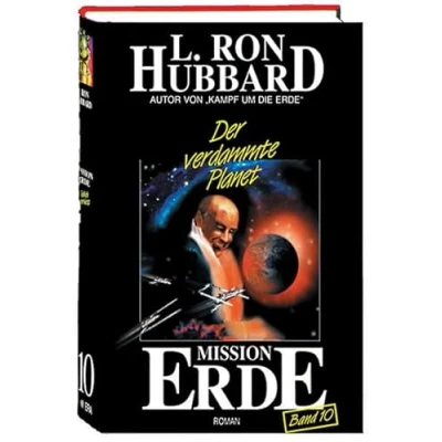 Abbildung von Mission Erde, Band 10: Der verdammte Planet (Mission Erde Dekalogie)