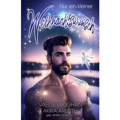 Abbildung von Nur ein kleiner Weihnachtswunsch: Gay Winter Romance