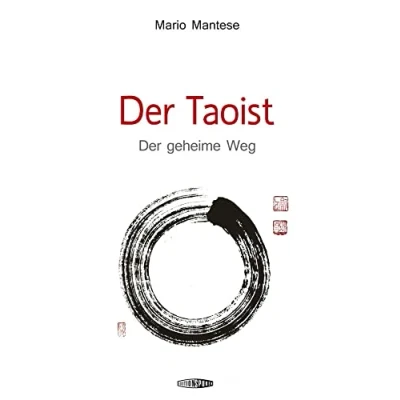 Abbildung von Der Taoist: geheime Weg: Das Leben