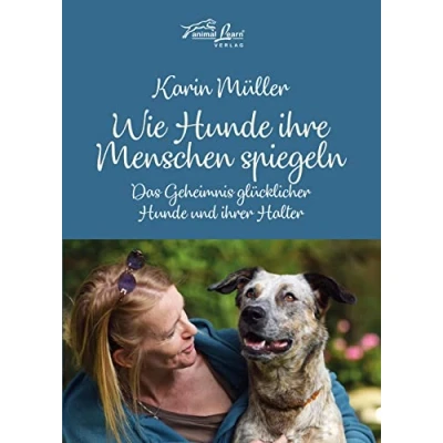 Abbildung von Wie Hunde ihre Menschen spiegeln: Das Geheimnis glücklicher und ihrer Halter