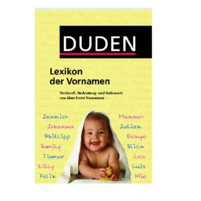 Abbildung von Duden Lexikon der Vornamen: Herkunft, Bedeutung und Gebrauch von über 8 000 Vornamen (Duden Namenbücher)