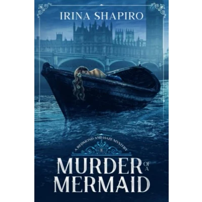Abbildung von Murder of A Mermaid: Redmond and Haze Mystery Book 11 (Redmond Mysteries, Band 11)