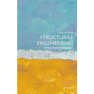 Abbildung von Structural Engineering: A Very Short Introduction (Very Introductions)