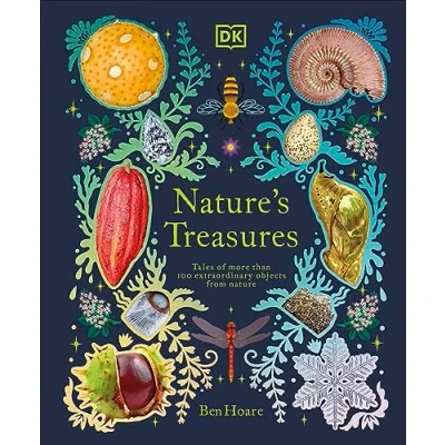 Abbildung von Nature&#039;s Treasures: Tales Of More Than 100 Extraordinary Objects From Nature (DK Treasures)