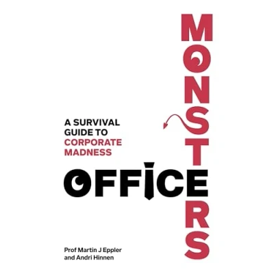 Abbildung von Office Monsters: A survival guide to corporate madness: madness