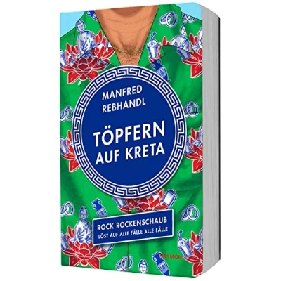 Abbildung von Töpfern auf Kreta: Rock Rockenschaub löst alle Fälle (HAYMON TASCHENBUCH)
