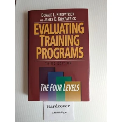 Abbildung von Evaluating Training Programs: The Four Levels