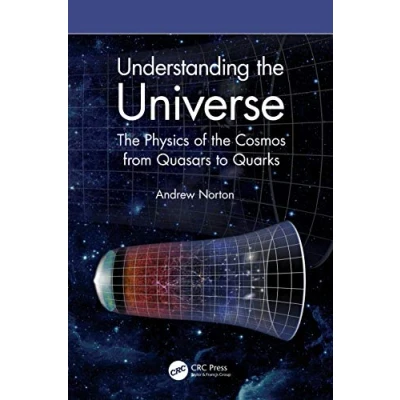 Abbildung von Understanding the Universe: Physics of Cosmos from Quasars to Quarks