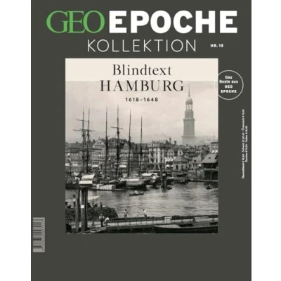 Abbildung von Geo Epoche Kollektion / 15/2019 Die Geschichte Hamburgs: der Freien und Hansestadt 810 1962. Das Beste aus