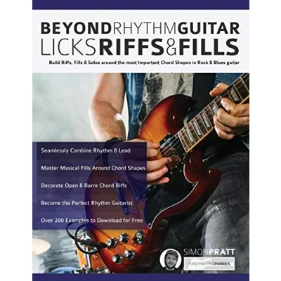 Abbildung von Beyond Rhythm guitar: Riffs, Licks and Fills: Build Fills &amp; Solos around the most Important Chord Shapes in Rock Blues ... Guitar) (Learn How to Play