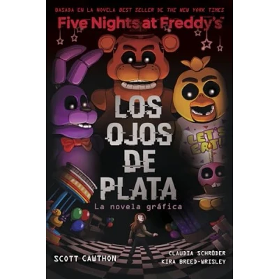 Abbildung von Five Nights At Freddy&#039;s. La novela gráfica 1 Los ojos de plata (Roca Juvenil, Band 1)