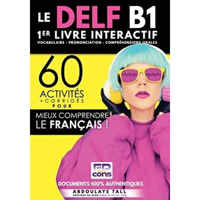Abbildung von Livre interactif DELF B1: 60 activités pour mieux comprendre le français.