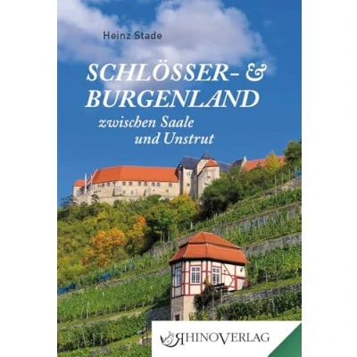 Abbildung von Schlösser und Burgenland zwischen Saale Unstrut (Rhino Westentaschen Bibliothek)