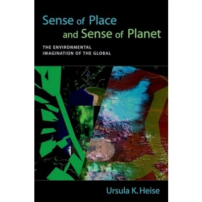 Abbildung von Sense of Place and Planet: the Environmental Imagination Global