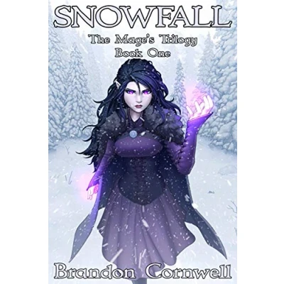 Abbildung von Snowfall: Dynasty of Storms IV (The Mage&#039;s Trilogy Book 1, Band 1)