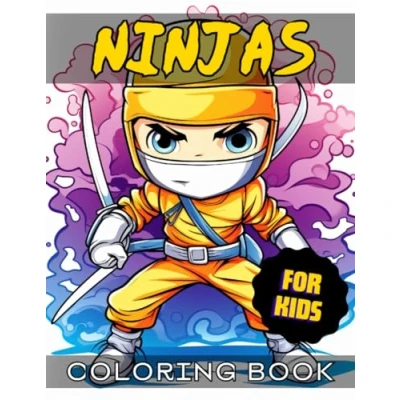 Abbildung von Ninjas Coloring Book for Kids: Action Packed Martial Arts Pages Featuring Warriors