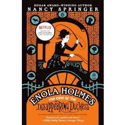 Abbildung von Enola Holmes: the Case of Disappearing Duchess: An Holmes Mystery