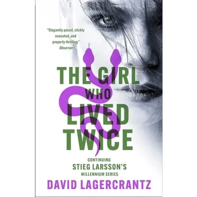 Abbildung von The Girl Who Lived Twice: A Thrilling New Dragon Tattoo Story (Millennium)