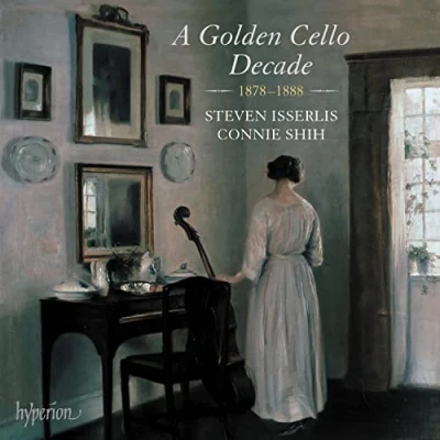 Abbildung von A Golden Cello Decade,1878 1888