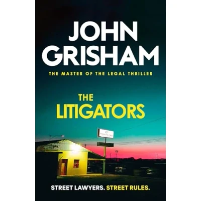 Abbildung von The Litigators: blockbuster bestselling legal thriller from John Grisham