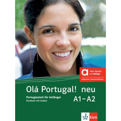 Abbildung von Olá Portugal! neu A1 A2 Hybride Ausgabe allango: Kursbuch mit Audios inklusive Lizenzschlüssel allango (24 Monate) (Olá neu: Portugiesisch für Anfänger)