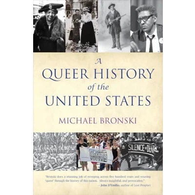 Abbildung von A Queer History of the United States (ReVisioning History, Band 1)
