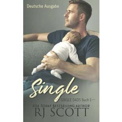Abbildung von Single (Deutsche Ausgabe) (Single Dads Deutsche Ausgabe, Band 1)