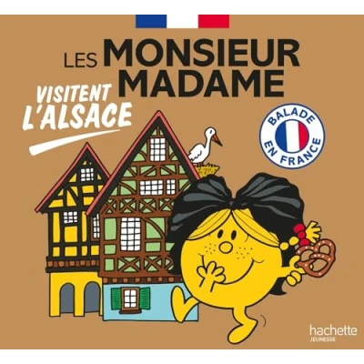 Abbildung von Les Monsieur Madame visitent l&#039;Alsace: Collection Visiter la France