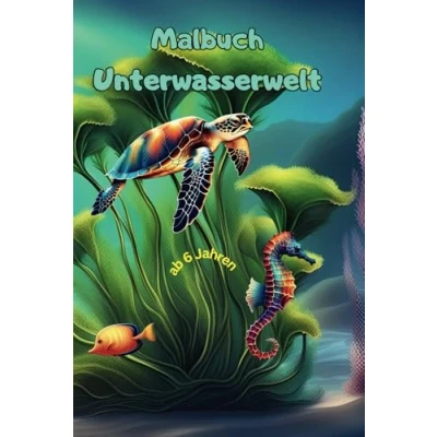 Abbildung von Malbuch Unterwasserwelt ab 6 Jahren: 2. Auflage jetzt auch für Fasermaler und Fineliner geeignet