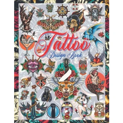 Abbildung von Tattoo Design Book: Over 600 Vintage, Old School and Traditional Style Tattoos. Designs for Real Artists, Professional Amateur. ... Grey Interior (Books Adults, Band 9)